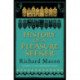 History of a Pleasure Seeker