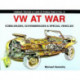 German Trucks & Cars in WWII: VW At War Book I Kubelwagen/Schwimmwagen