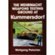 The Wehrmacht Weapons Testing Ground at Kummersdorf