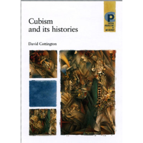 Cubism and its Histories
