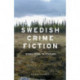 Swedish Crime Fiction: Novel, Film, Television
