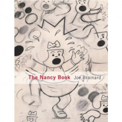 Joe Brainard: The Nancy Book