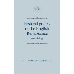 Pastoral Poetry of the English Renaissance: An Anthology