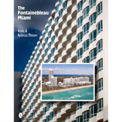 The Fontainebleau Miami