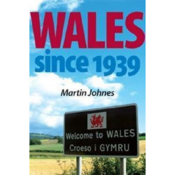 Wales Since 1939