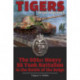 Tigers in the Ardennes: The 501st Heavy SS Tank Battalion in the Battle of the Bulge