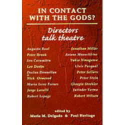In Contact with the Gods?: Directors Talk Theatre