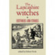 The Lancashire Witches: Histories and Stories