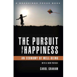 The Pursuit of Happiness: An Economy of Well-Being