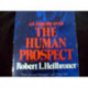 An Inquiry into the Human Prospect