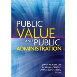Public Value and Public Administration