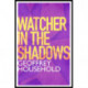 Watcher in the Shadows