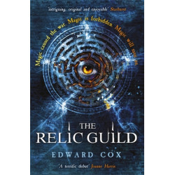 The Relic Guild: Book One