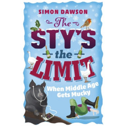 The Sty's the Limit: When Middle Age Gets Mucky