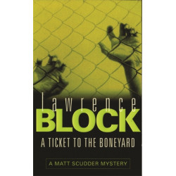 A Ticket to the Boneyard