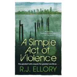 A Simple Act of Violence