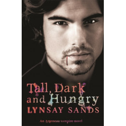 Tall, Dark & Hungry: Book Four