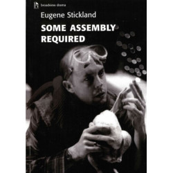 Some Assembly Required