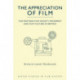 The Appreciation of Film: The Postwar Film Society Movement and Film Culture in Britain