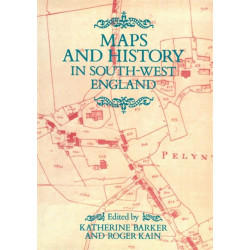 Maps And History In South-West England