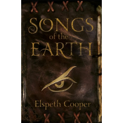 Songs of the Earth: The Wild Hunt Book One