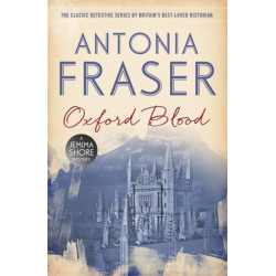 Oxford Blood: A Jemima Shore Mystery