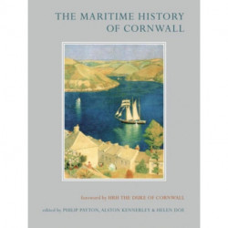 The Maritime History of Cornwall