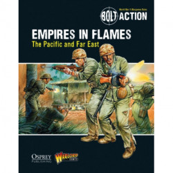 Bolt Action: Empires in Flames: The Pacific and the Far East