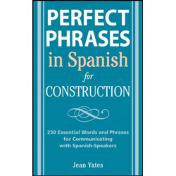 Perfect Phrases in Spanish for Construction