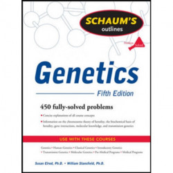 Schaum's Outline of Genetics, Fifth Edition