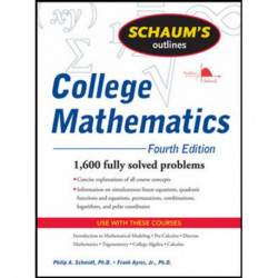 Schaum's Outline of College Mathematics, Fourth Edition