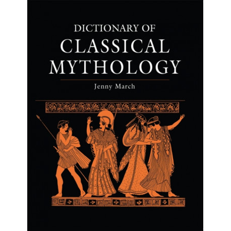 Dictionary of Classical Mythology