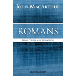 Romans: Grace, Truth, and Redemption