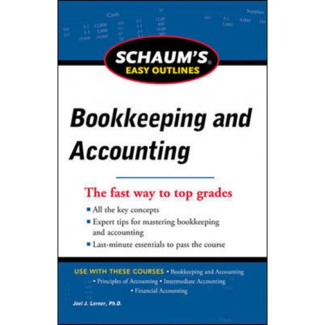 Schaum's Easy Outline of Bookkeeping and Accounting, Revised Edition