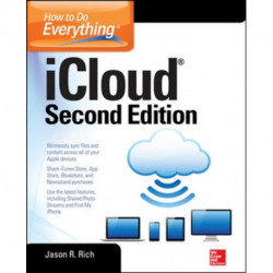 How to Do Everything: iCloud, Second Edition