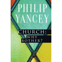 Church: Why Bother?