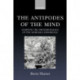 The Antipodes of the Mind: Charting the Phenomenology of the Ayahuasca Experience