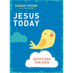Jesus Today Devotions for Kids