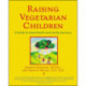 Raising Vegetarian Children