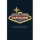 Casino Capitalism: How the Financial Crisis Came About and What Needs to be Done Now