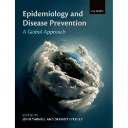 Epidemiology and Disease Prevention: A Global Approach