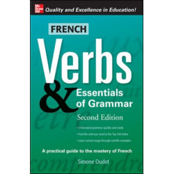 French Verbs & Essentials of Grammar, 2E