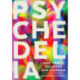 Psychedelia and Other Colours