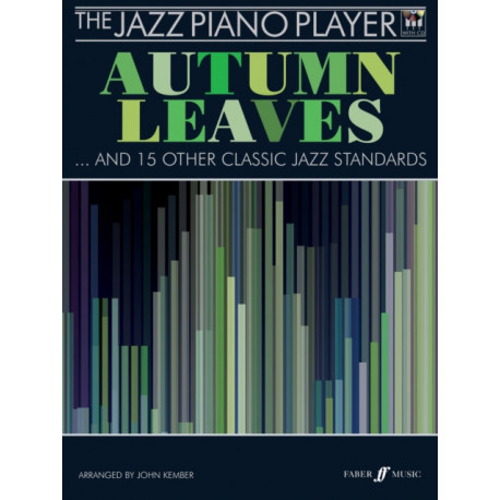 The Jazz Piano Player: Autumn Leaves