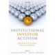 Institutional Investor Activism: Hedge Funds and Private Equity, Economics and Regulation