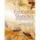 Ecological Statistics: Contemporary theory and application