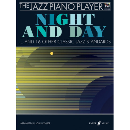 The Jazz Piano Player: Night And Day