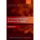 A Functional Discourse Grammar for English