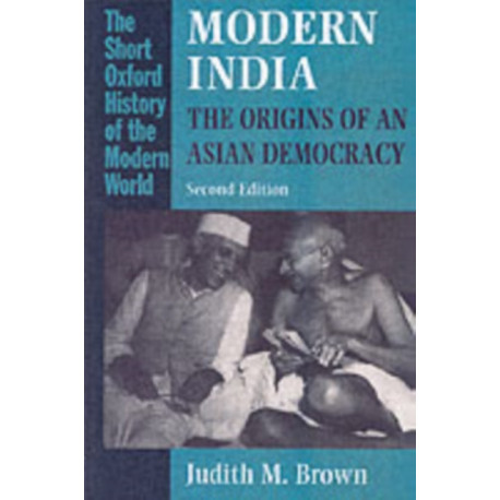 Modern India: The Origins of an Asian Democracy