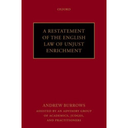 A Restatement of the English Law of Unjust Enrichment
